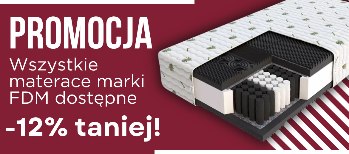 Materace FDM – Promocja -12% | Komfortowy Sen w Niższej Cenie