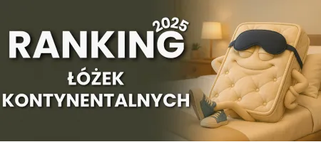 Ranking 2025: Najlepsze Łóżka Kontynentalne do Sypialni