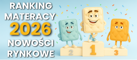 Ranking materacy 2026 - nowości rynkowe